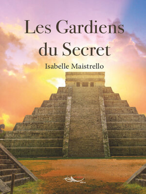 cover image of Les Gardiens du Secret